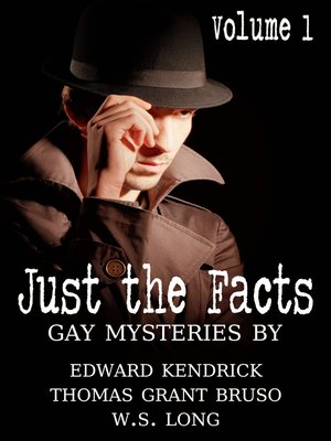 cover image of Just the Facts, Volume 1